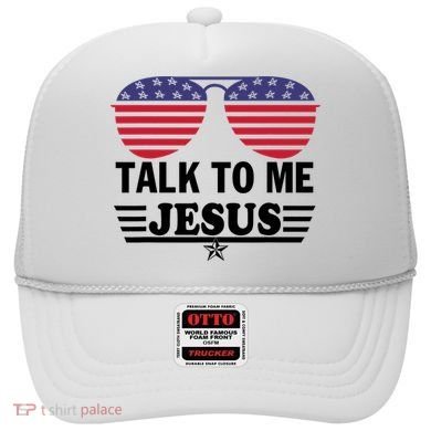 Talk To Me Jesus Glasses US Flag Hat