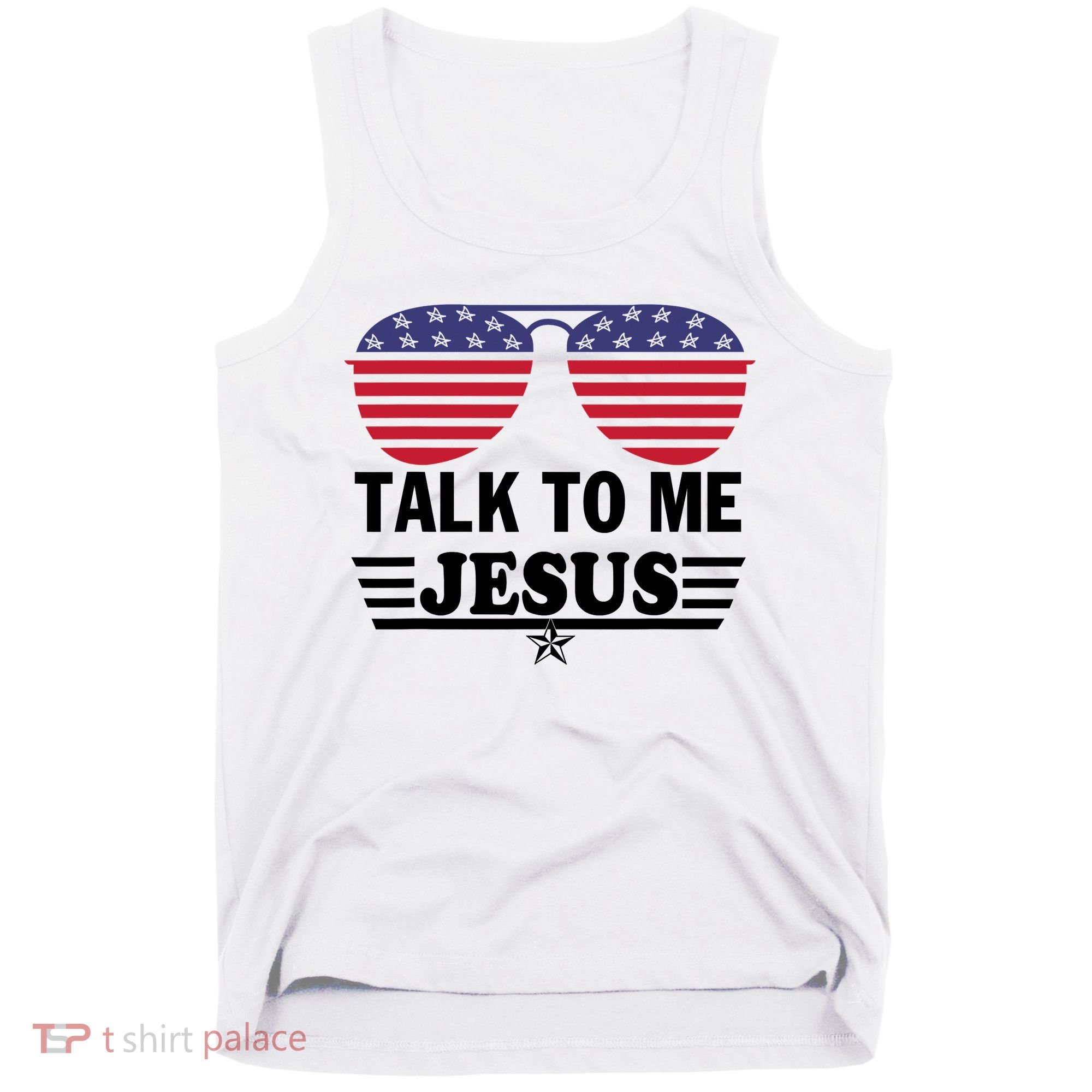 Talk To Me Jesus Glasses US Flag Tank Top