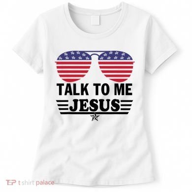 Talk To Me Jesus Glasses US Flag Women's T-Shirt