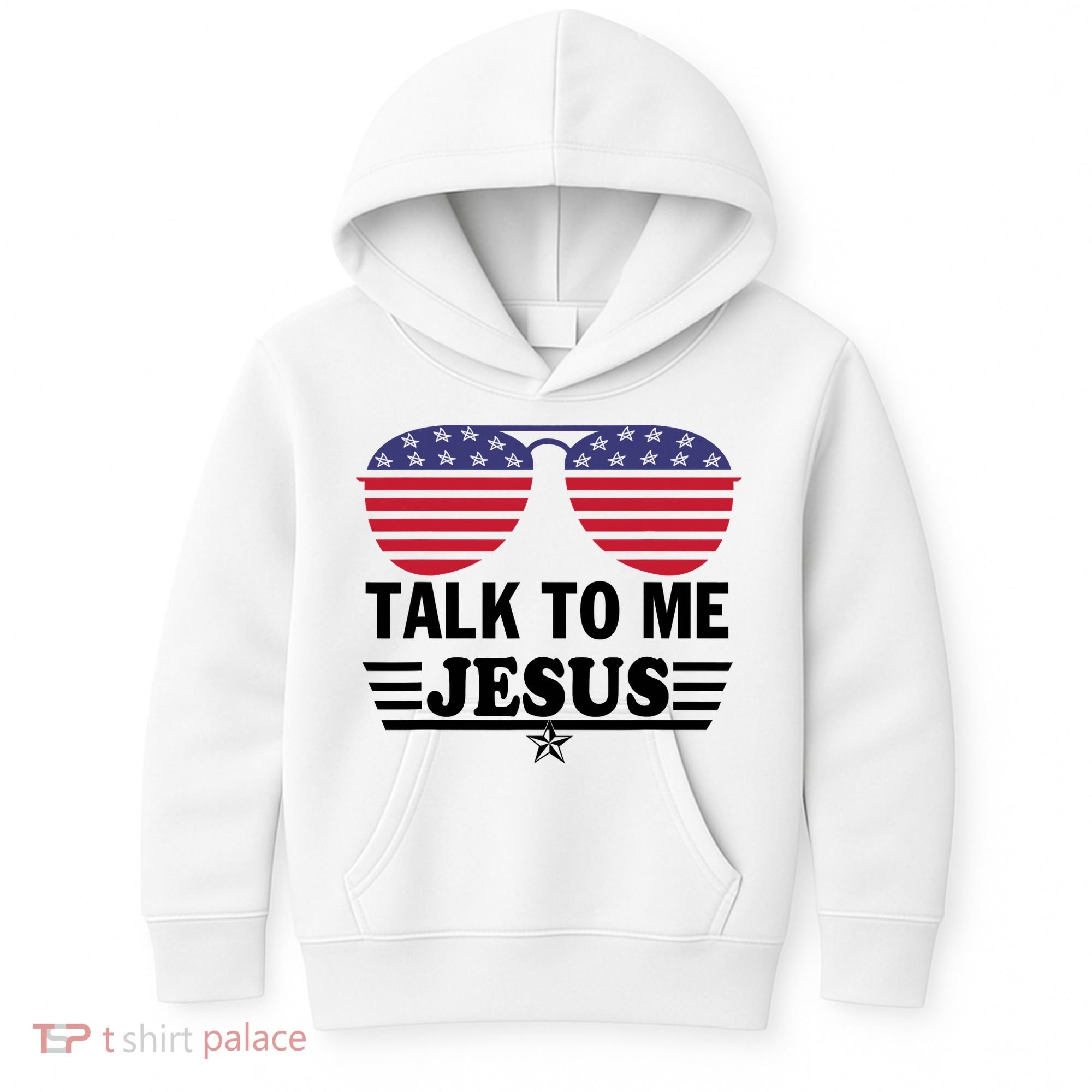 Talk To Me Jesus Glasses US Flag Kids Hoodie
