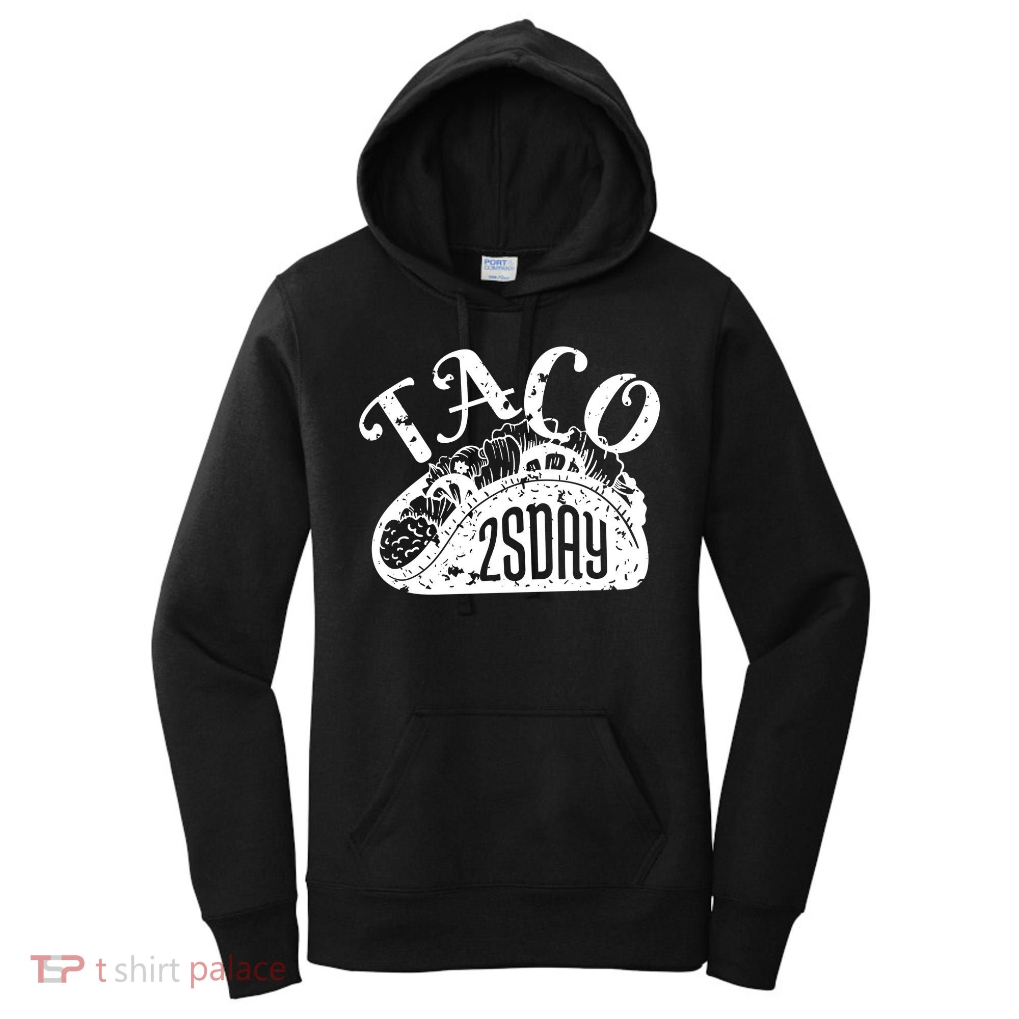 Taco Tuesday Mexican Women's Hoodie