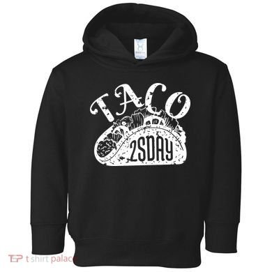 Taco Tuesday Mexican Toddler Hoodie