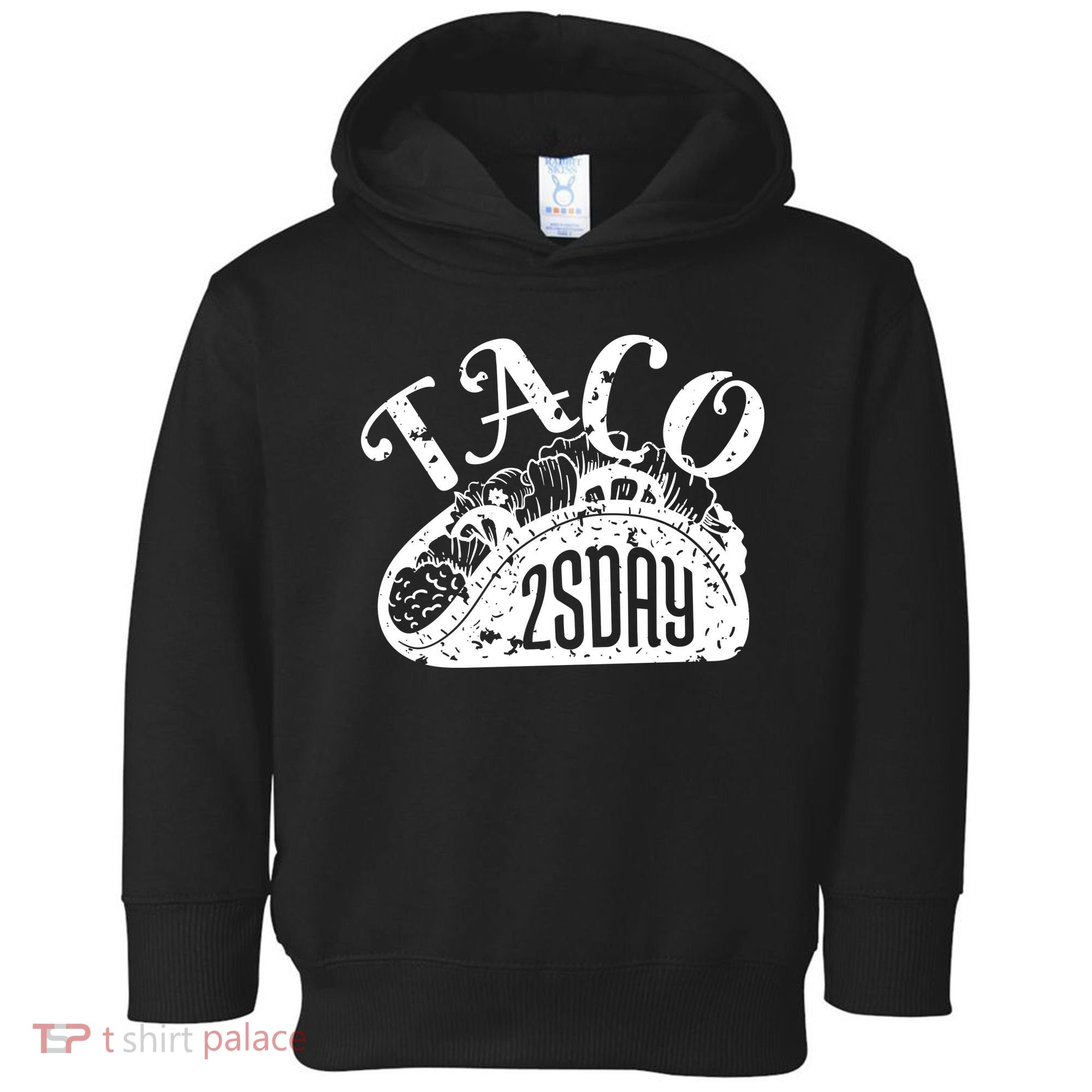 Taco Tuesday Mexican Toddler Hoodie