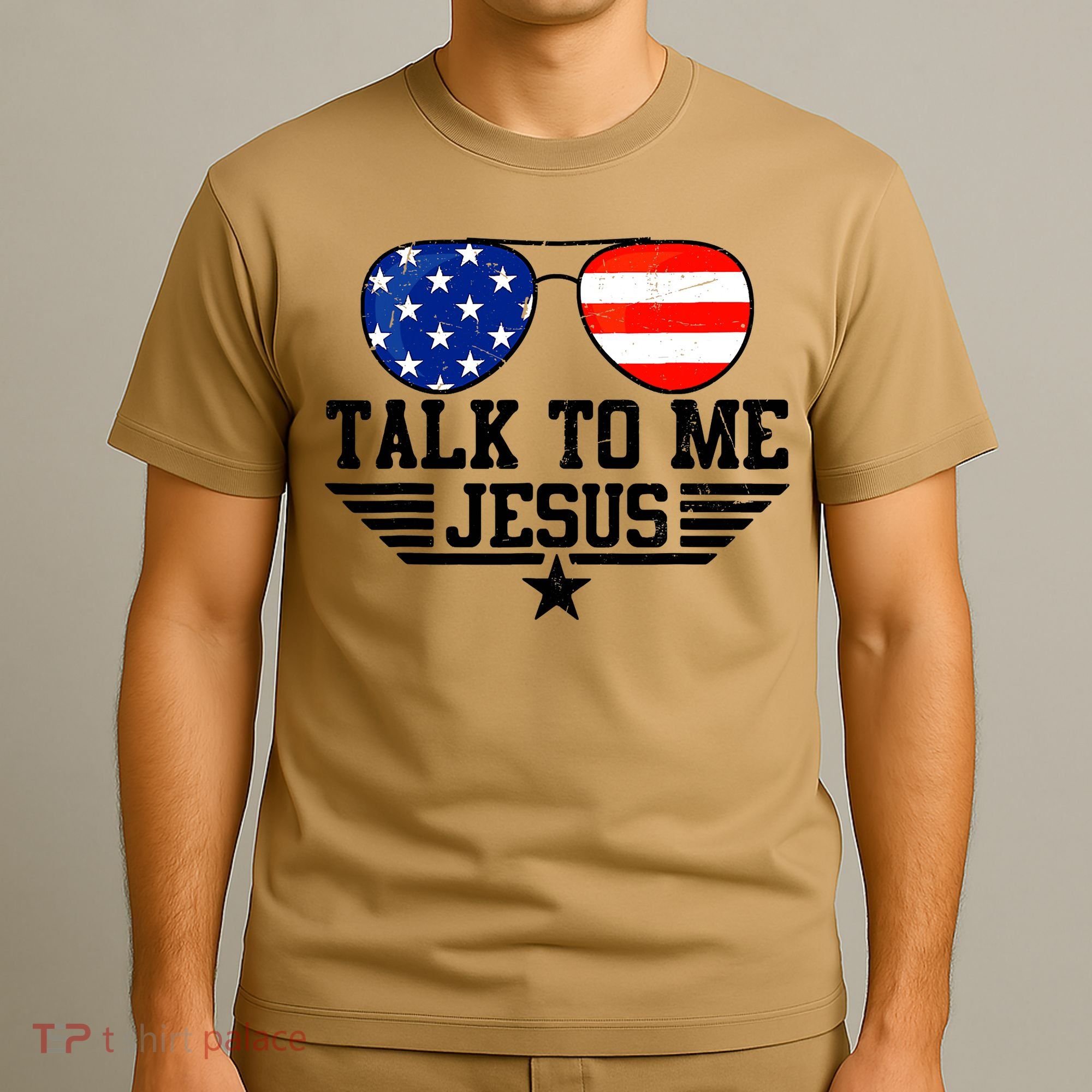 Talk To Me Jesus Glasses Usa Flag Christian Sunglasses T-Shirt