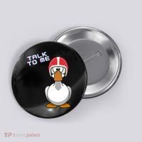 Talk To Me Goose Button thumb 0