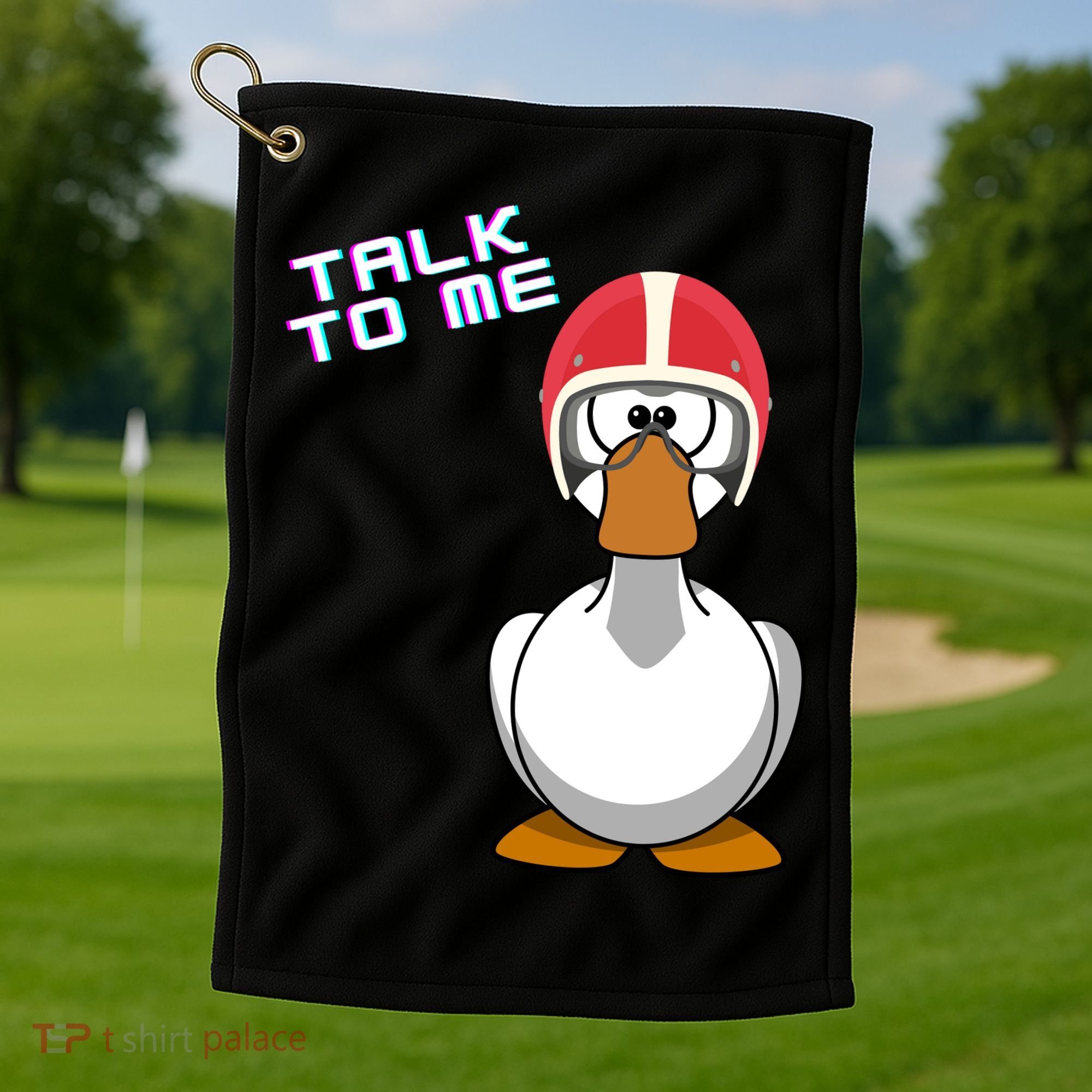 Talk To Me Goose Golf Towel