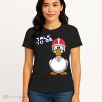 Talk To Me Goose Women's T-Shirt thumb 4