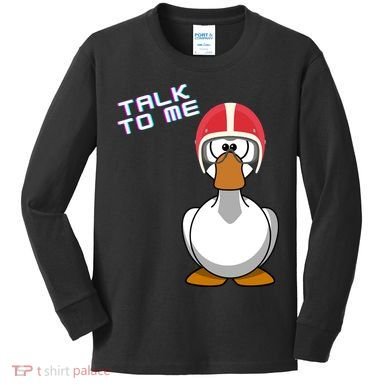 Talk To Me Goose Kids Long Sleeve Shirt