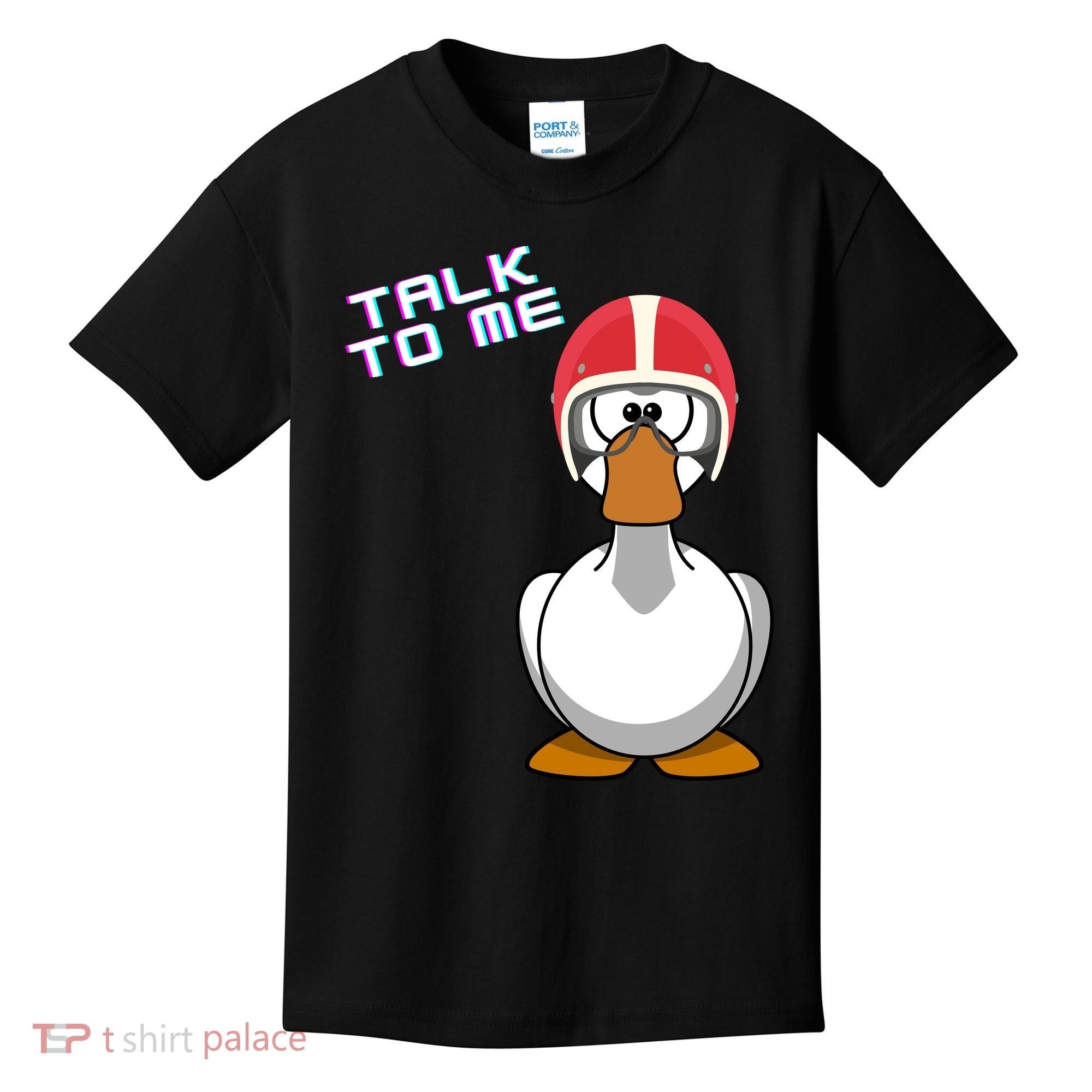 Talk To Me Goose Kids T-Shirt