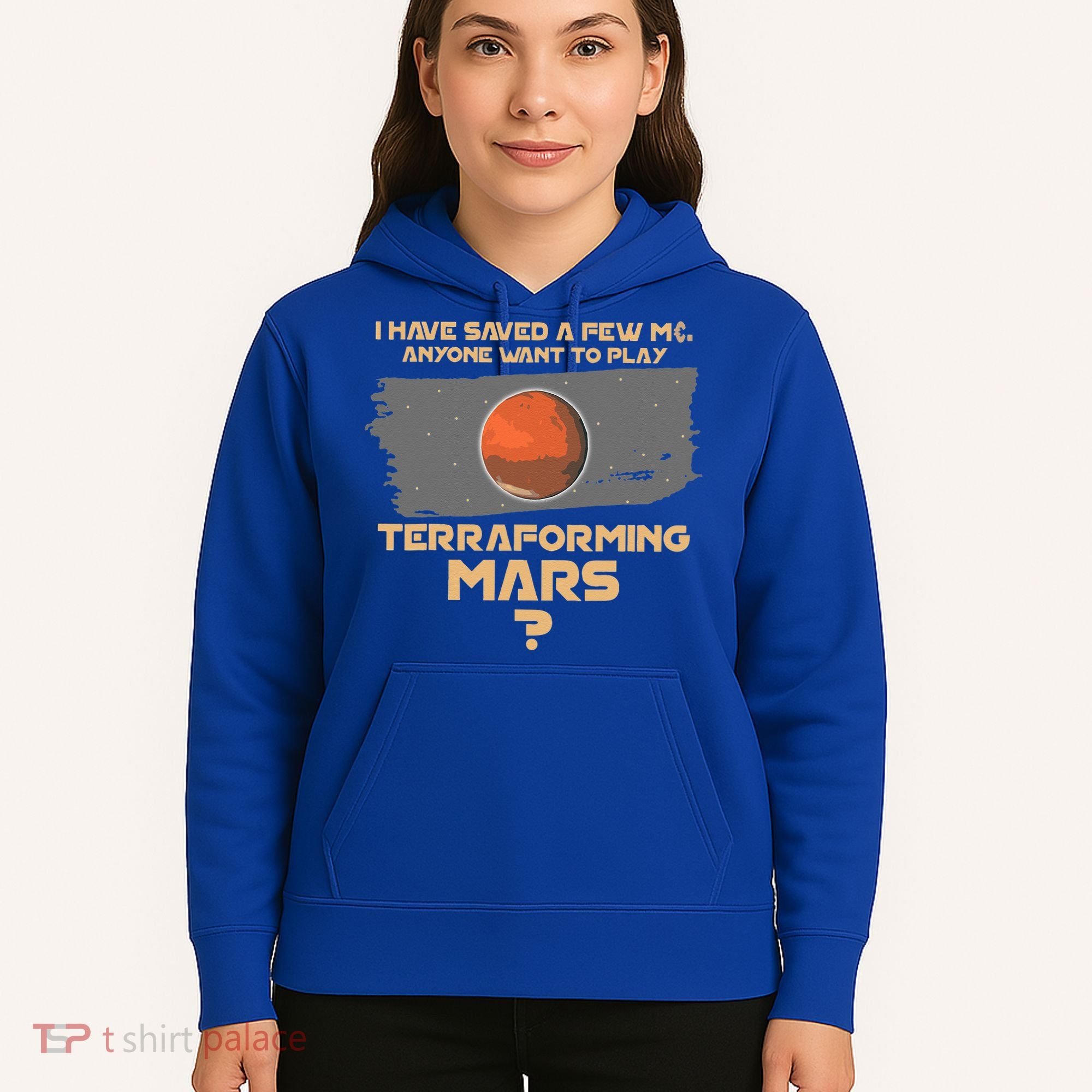Terraforming the mars Board game Board games board gamer Hoodie