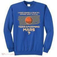 Terraforming the mars Board game Board games board gamer Sweatshirt thumb 0