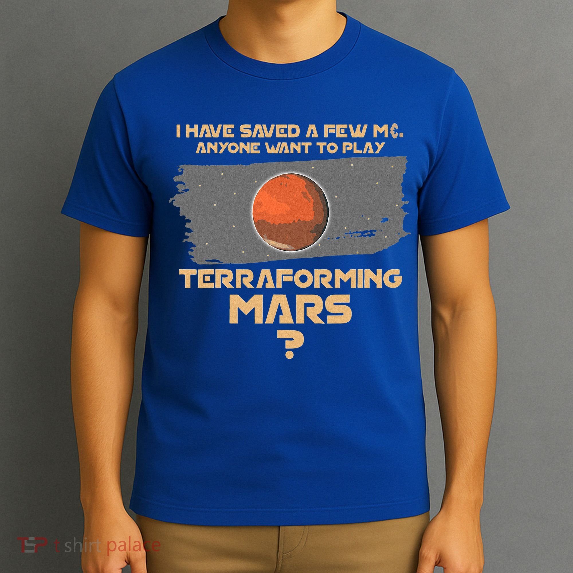 Terraforming the mars Board game Board games board gamer T-Shirt