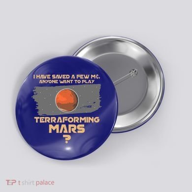 Terraforming the mars Board game Board games board gamer Button