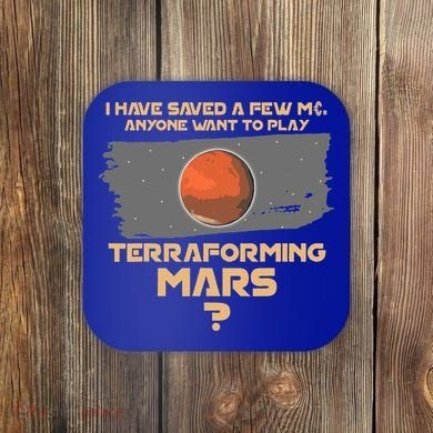 Terraforming the mars Board game Board games board gamer Coaster