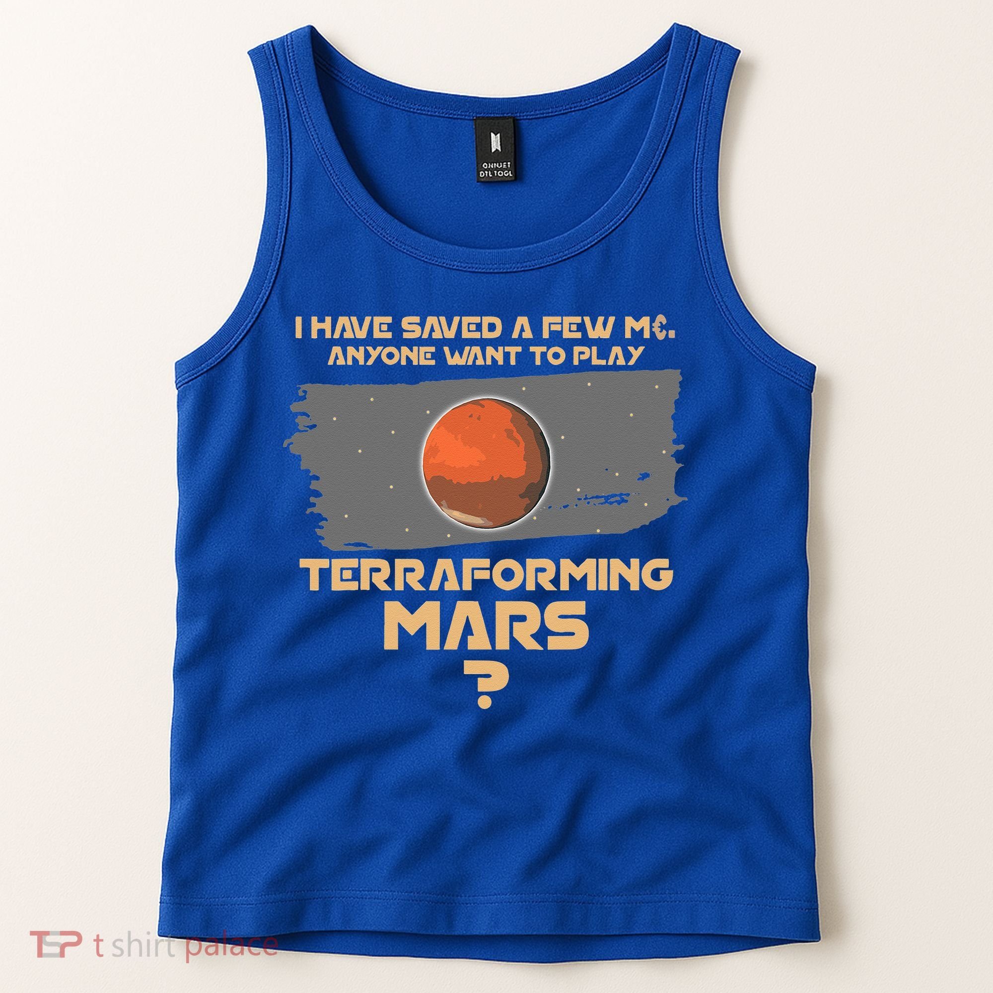 Terraforming the mars Board game Board games board gamer Tank Top
