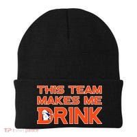 This Team Makes Me Drink Denver Funny Beanie thumb 0