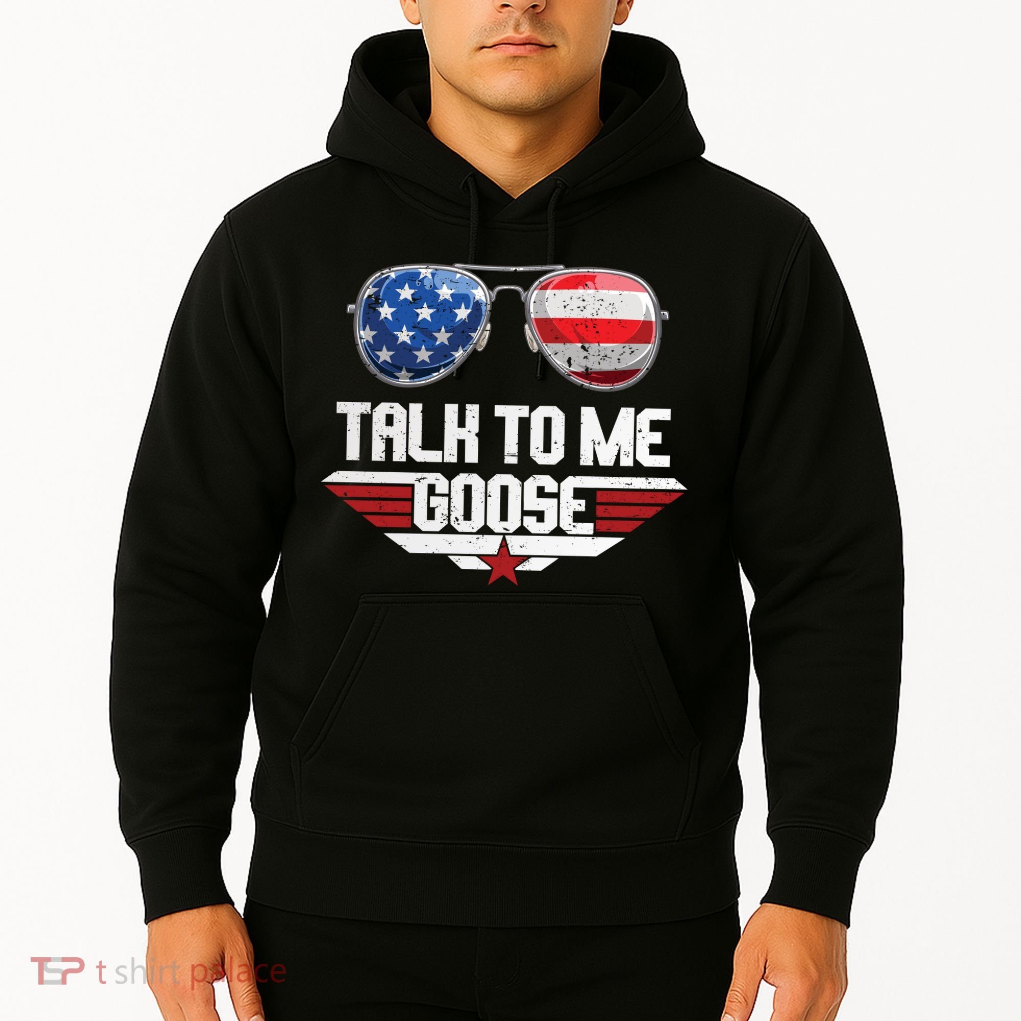 Talk To Me Goose American Flag Glasses Hoodie