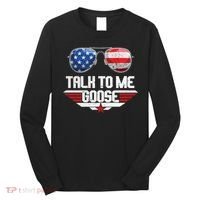Talk To Me Goose American Flag Glasses Long Sleeve Shirt thumb 0