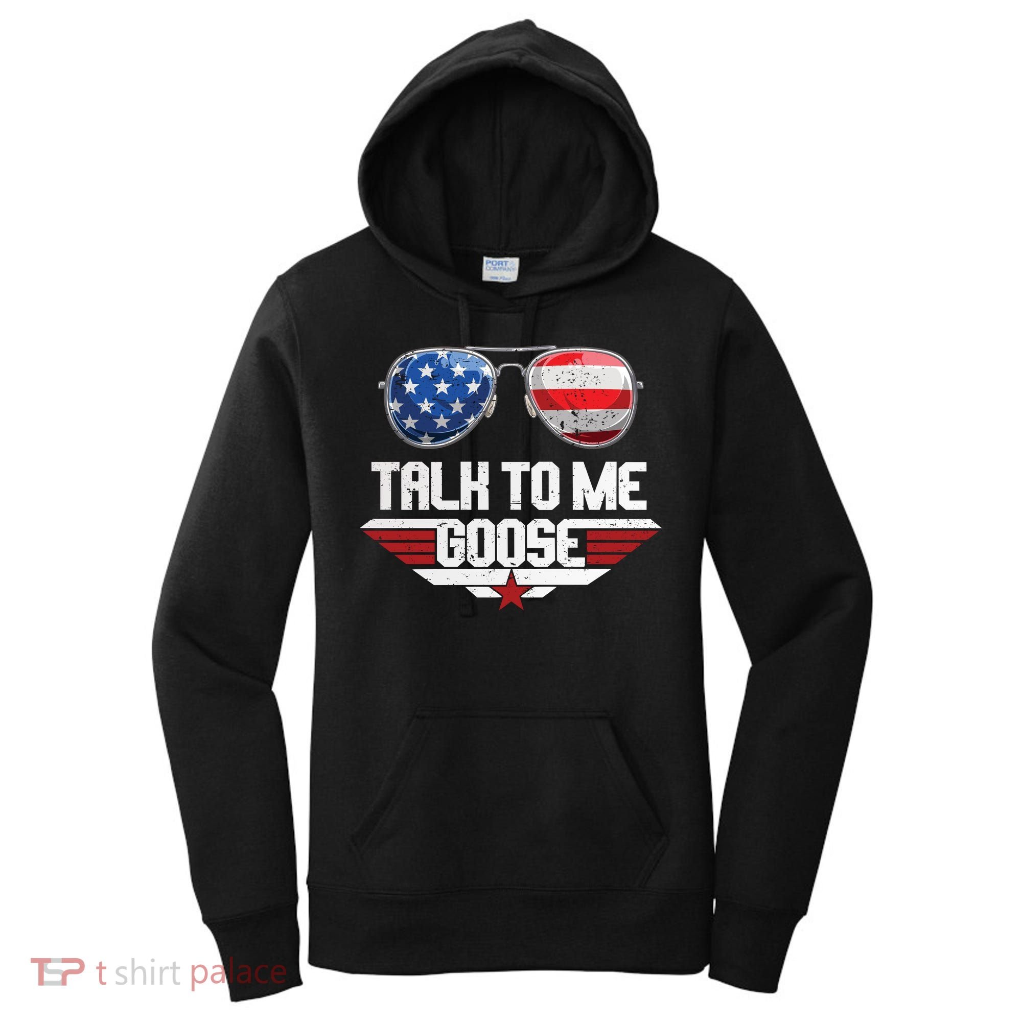 Talk To Me Goose American Flag Glasses Women's Hoodie