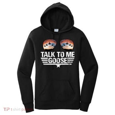 Talk To Me Goose Jet Fighter Sunglasses Women's Hoodie