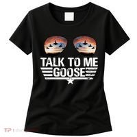 Talk To Me Goose Jet Fighter Sunglasses Women's T-Shirt thumb 0