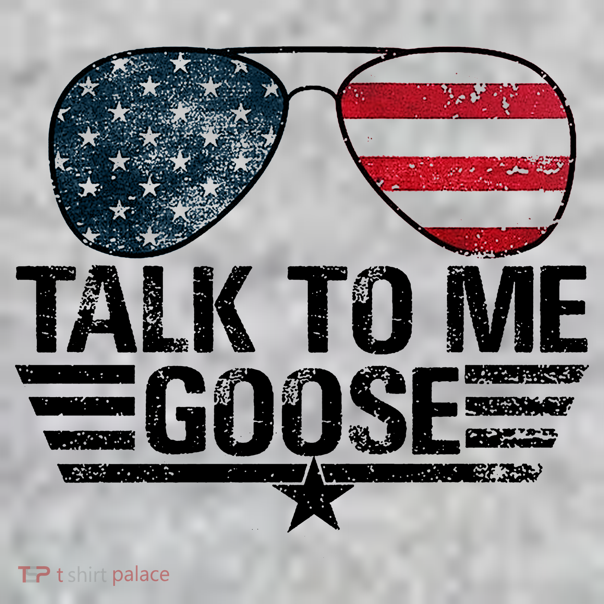 Talk To Me Goose USA Flag Sunglasses T-Shirt