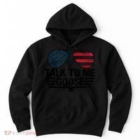 Talk To Me Goose USA Flag Sunglasses Hoodie thumb 0