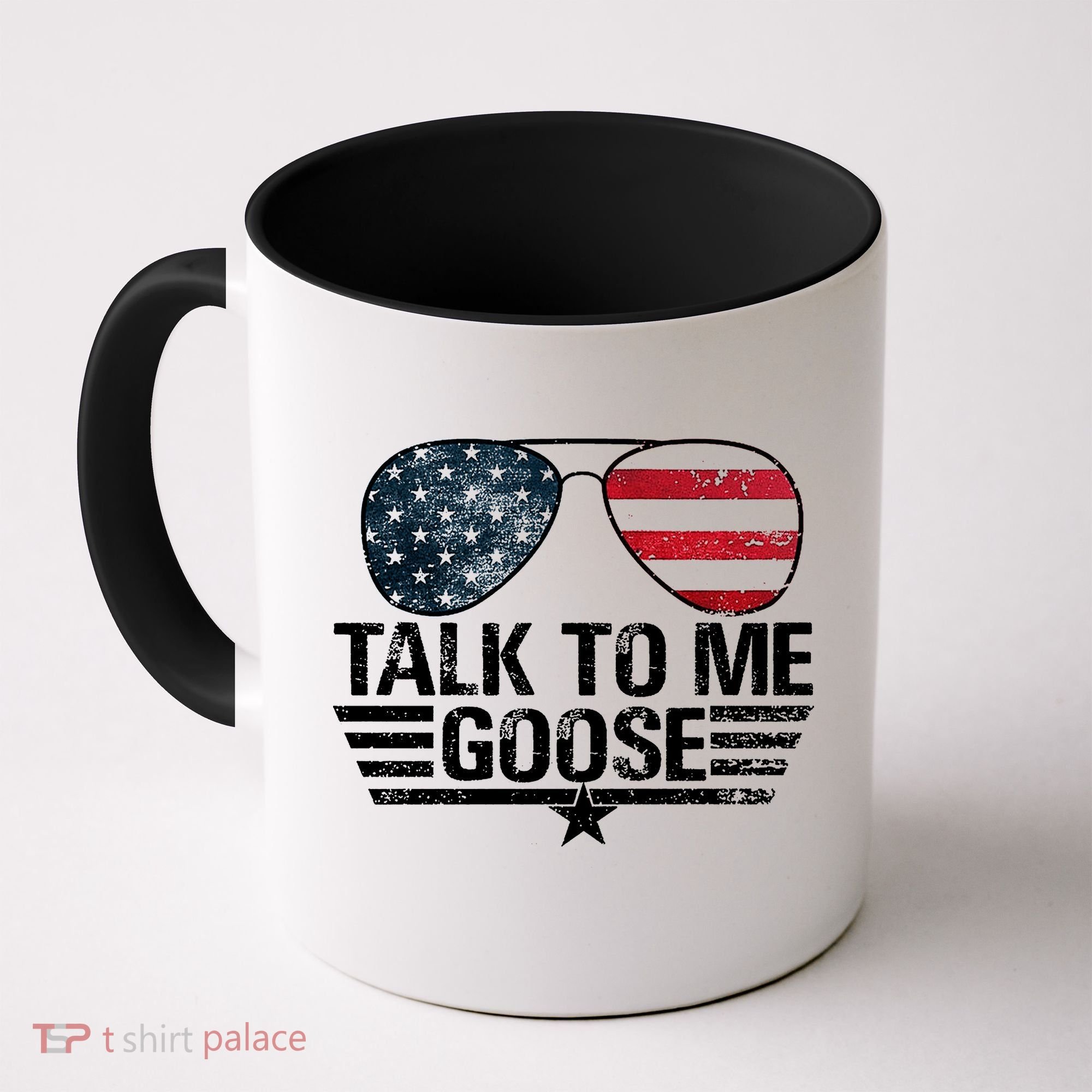 Talk To Me Goose USA Flag Sunglasses Coffee Mug