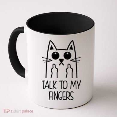 Talk To My Fingers Coffee Mug