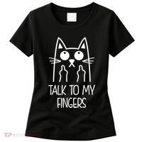 Talk To My Fingers Women's T-Shirt thumb 0