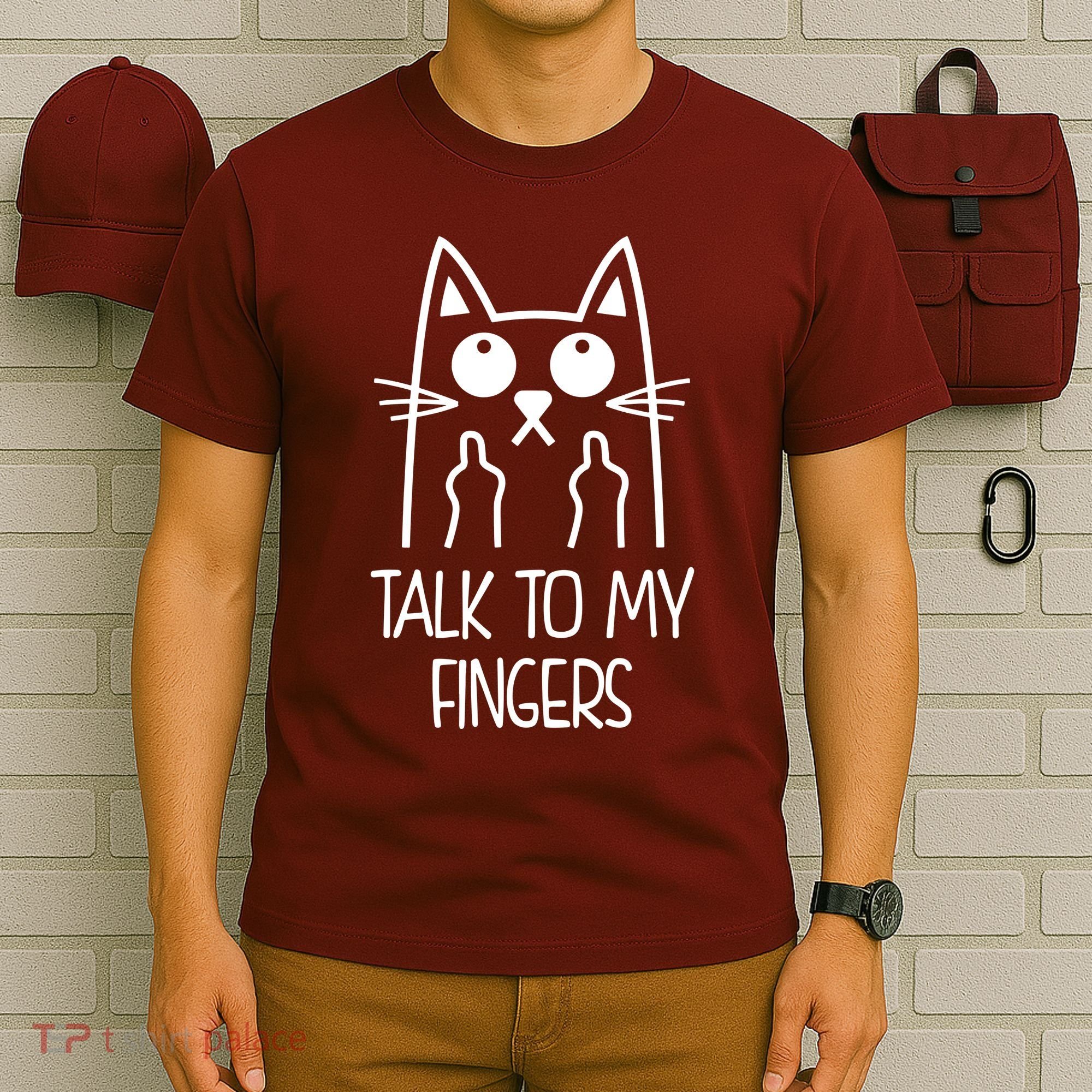 Talk To My Fingers T-Shirt