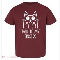 Talk To My Fingers Toddler T-Shirt thumb 0