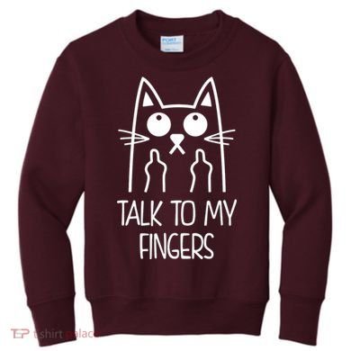 Talk To My Fingers Kids Sweatshirt