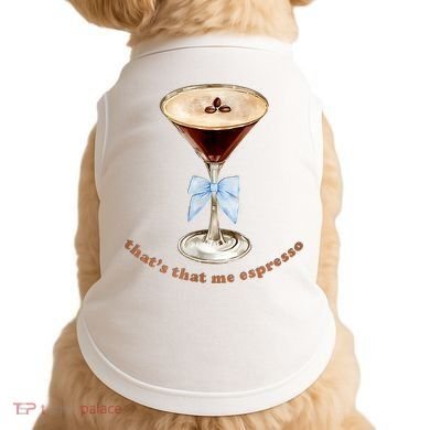 That’S That Me Espresso Espresso Martini Blue Bow Doggie Tank