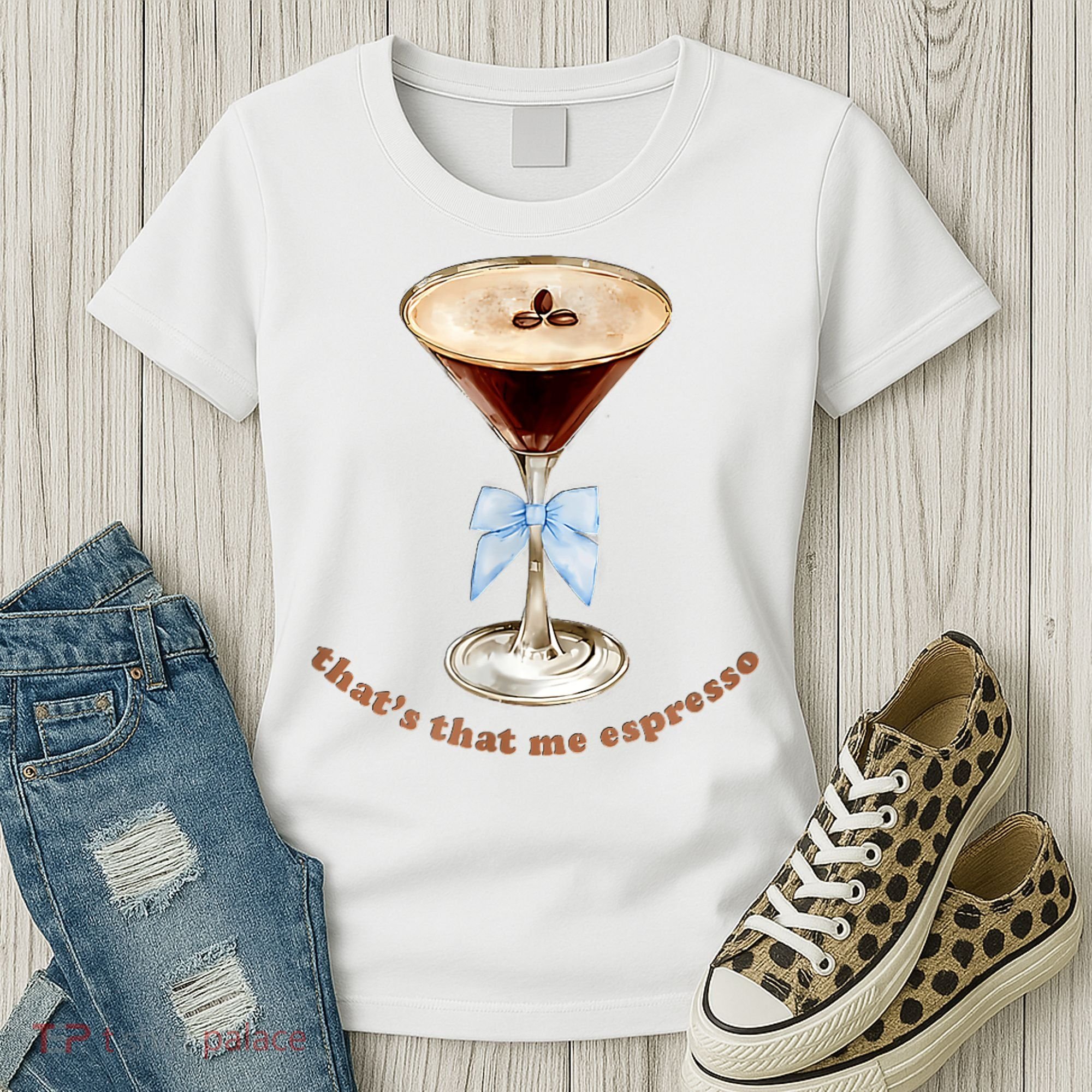 That’S That Me Espresso Espresso Martini Blue Bow Women's T-Shirt
