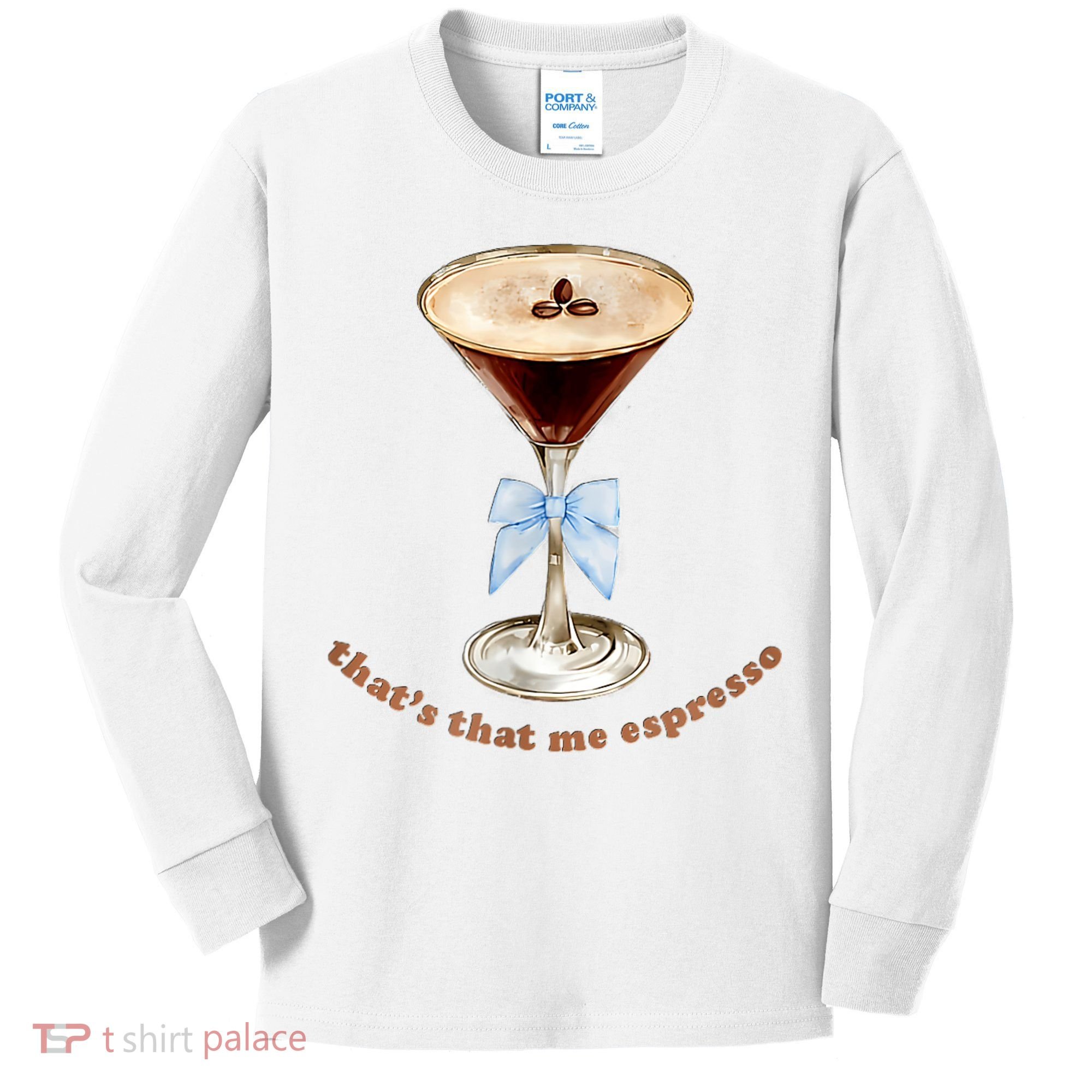 That’S That Me Espresso Espresso Martini Blue Bow Kids Long Sleeve Shirt