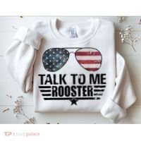 Talk To Me Rooster Funny. Sweatshirt thumb 2