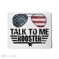 Talk To Me Rooster Funny. Mousepad thumb 0