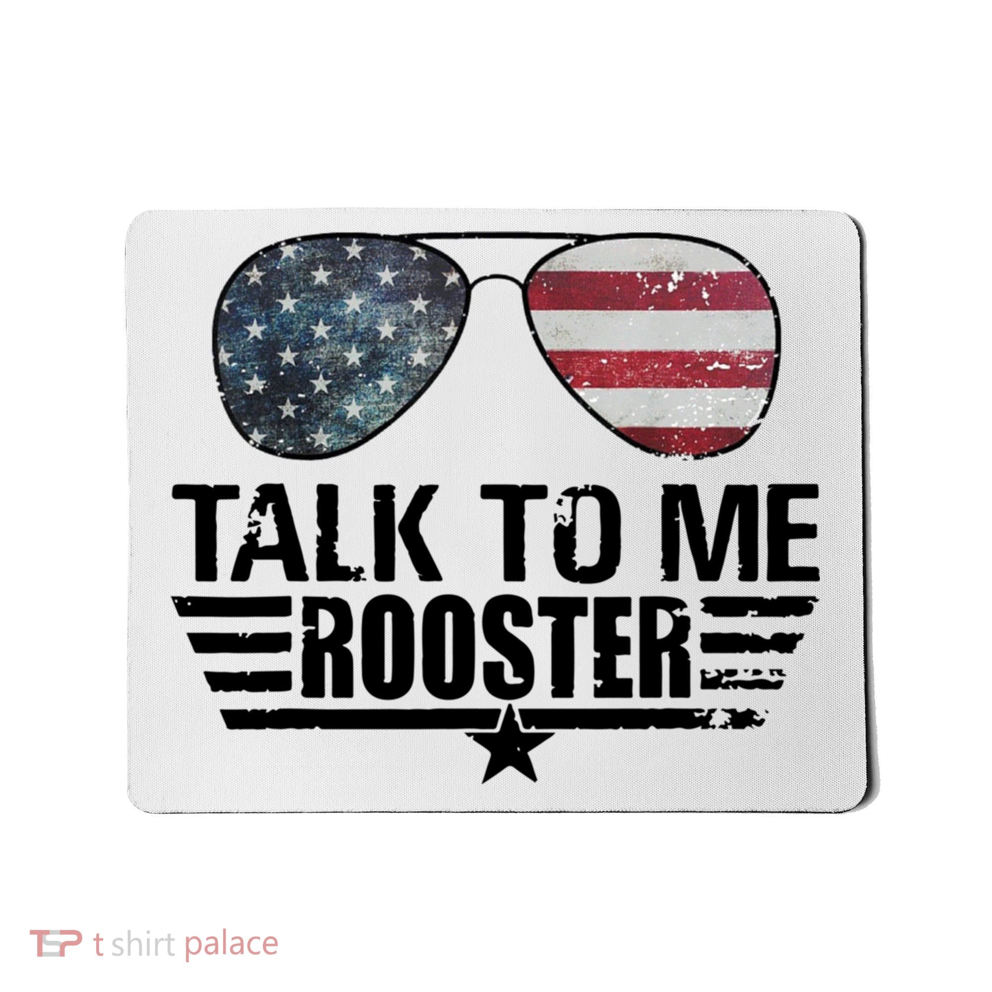 Talk To Me Rooster Funny. Mousepad