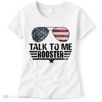 Talk To Me Rooster Funny. Women's T-Shirt thumb 0