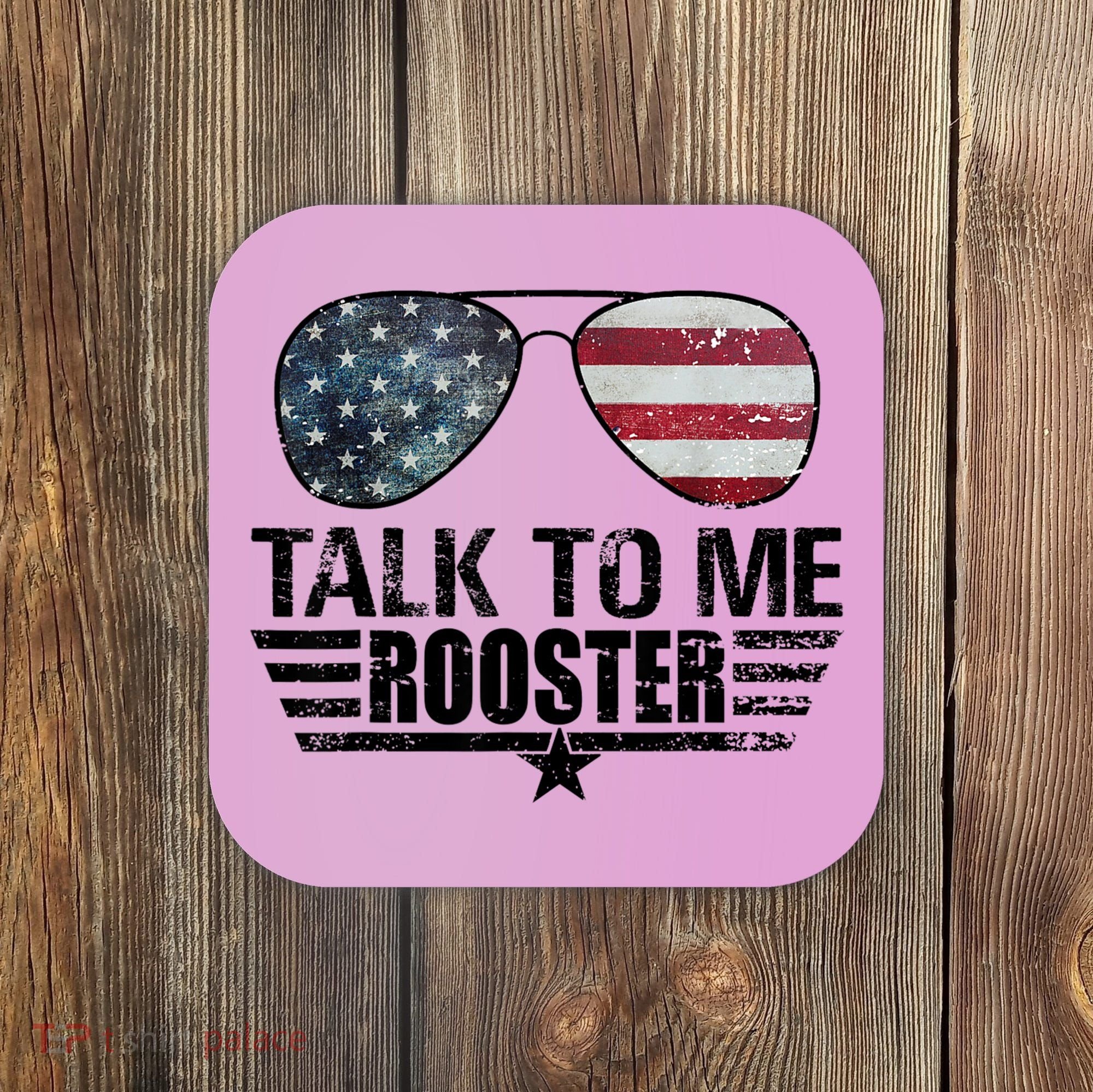 Talk To Me Rooster Sunglasses America Flag Coaster