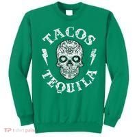 Tacos & Tequila Mexican Food Drinking Sweatshirt thumb 0