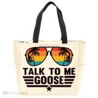 Talk To Me Goose Tote Bag thumb 0