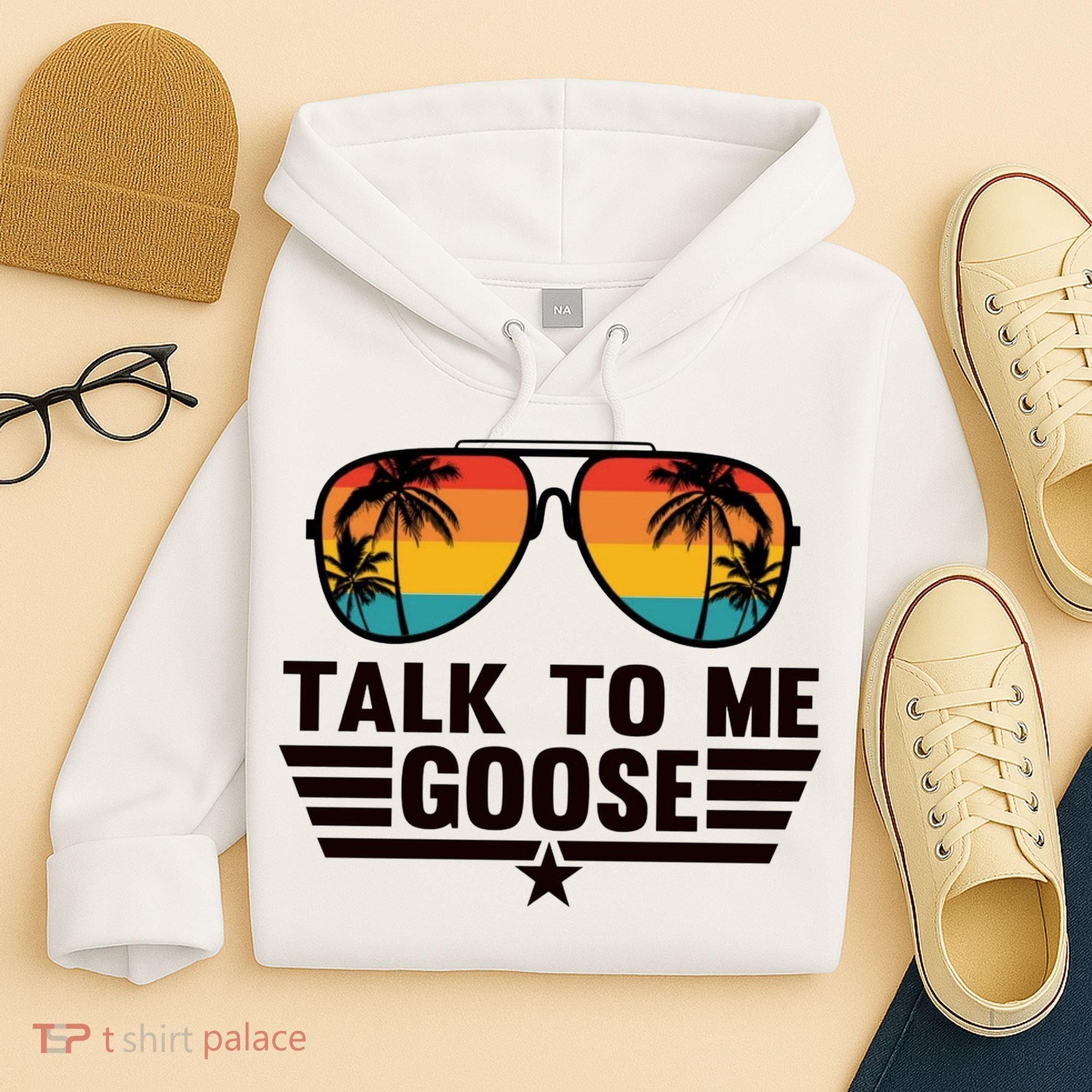 Talk To Me Goose Hoodie