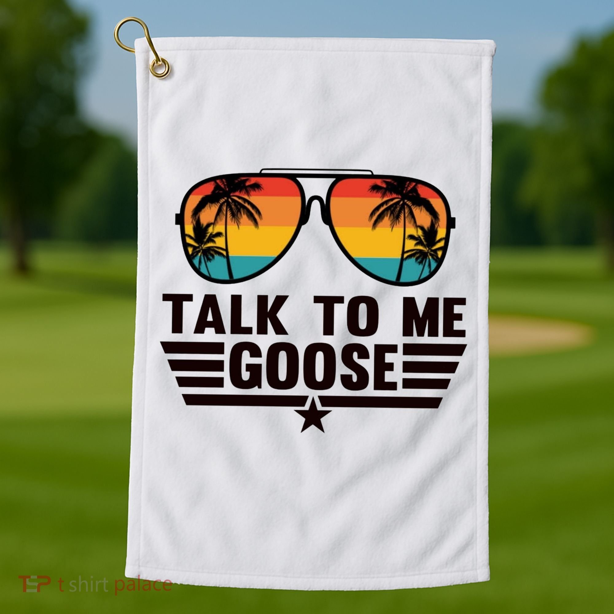 Talk To Me Goose Golf Towel