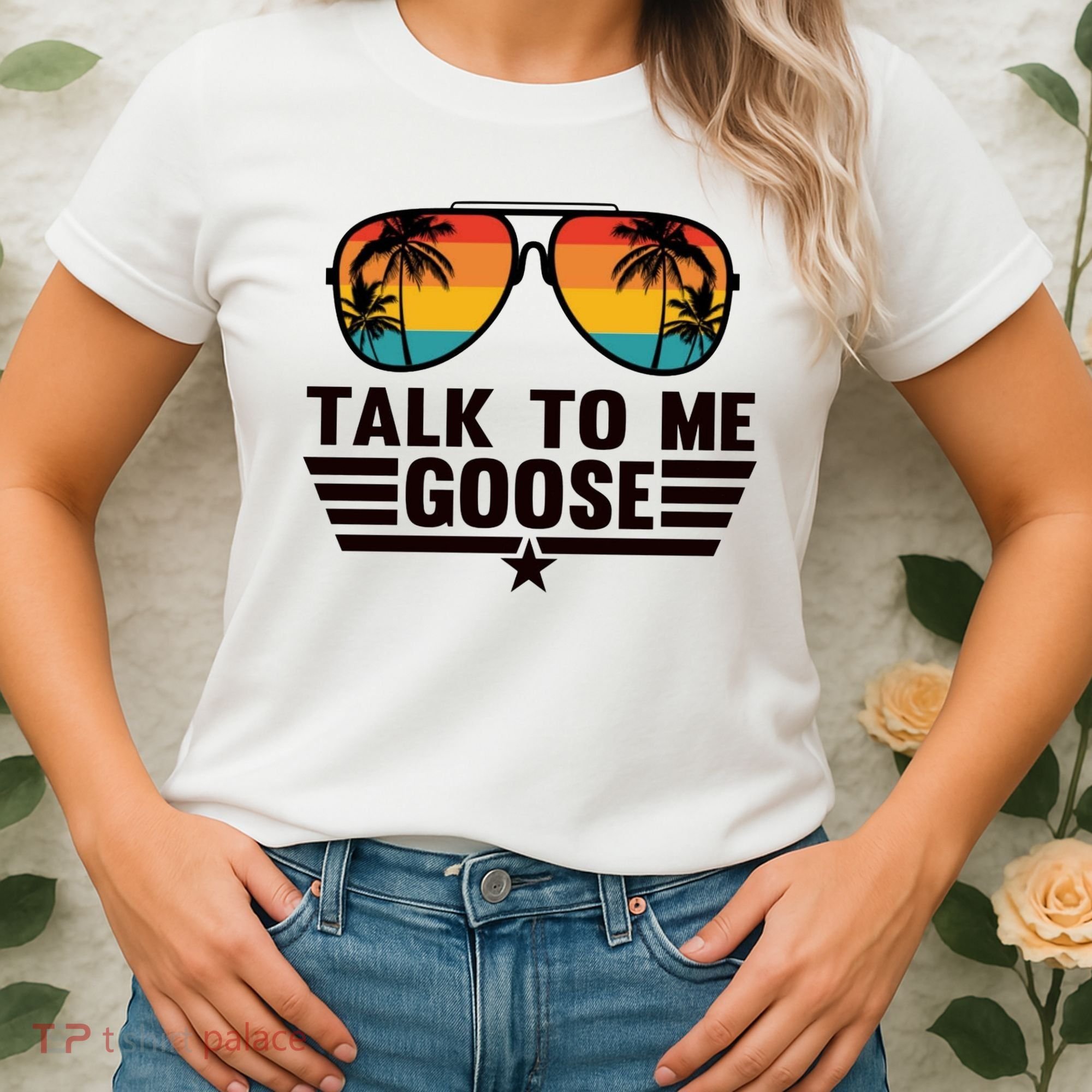 Talk To Me Goose Women's T-Shirt