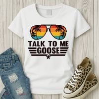 Talk To Me Goose Women's T-Shirt thumb 3