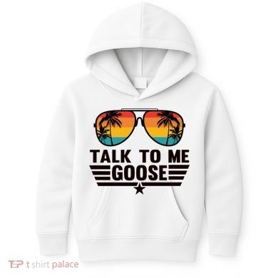 Talk To Me Goose Kids Hoodie