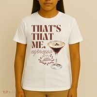 That’s That Me Espresso Funny For Women T-Shirt thumb 4