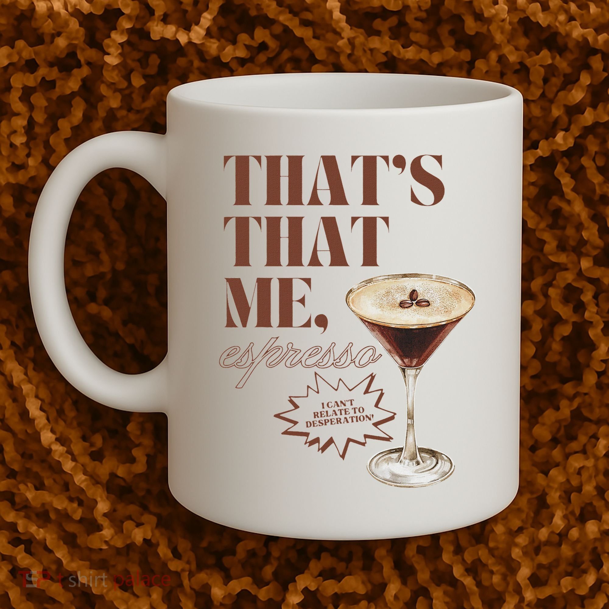 That’s That Me Espresso Funny For Women Coffee Mug